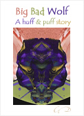 Children's Book: Big Bad WOlf -- A huff and puff story by Manifest Books